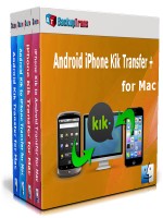 Android iPhone Kik Transfer + for Mac