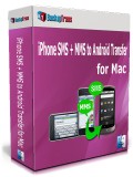 iPhone SMS + MMS to Android Transfer for Mac