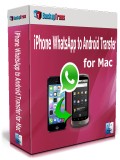 iPhone WhatsApp to Android Transfer for Mac